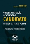 Guia da prestação de contas do candidato: perguntas e respostas