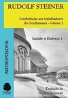Conferências aos Trabalhadores do Antigo Prédio do Goetheanum - Volume 3