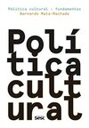 Política cultural: Fundamentos