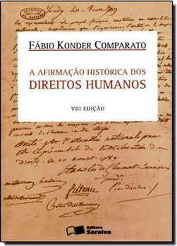 A AFIRMACAO HISTORICA DOS DIREITOS HUMANOS