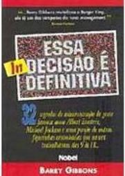 Esta (In)Decisão é Definitiva