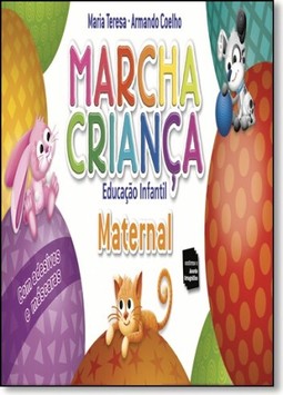 Marcha Crianca Educacao Infantil - Maternal
