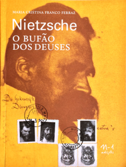 Nietzsche - O bufão dos deuses