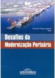 Desafios da Modernização Portuária
