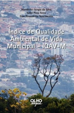 Índice de Qualidade Ambiental de Vida Municipal - IQAV-M