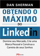 Obtendo o Máximo do Linkedin