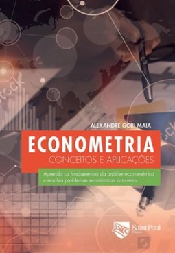 Econometria: conceitos e aplicações