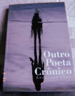 Outro Poeta Crônico