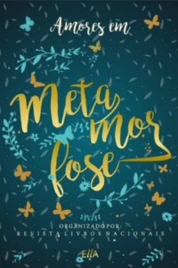 Amores em Metamorfose