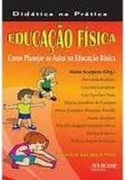 Educação Física: Como Planejar as Aulas na Educação Básica