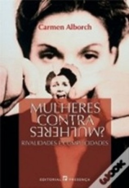 Mulheres Contra Mulheres?