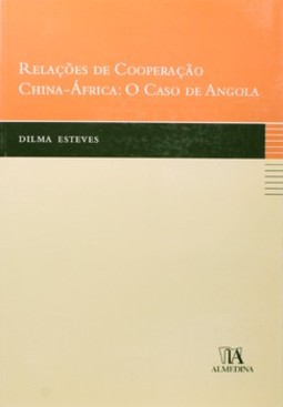 Relações de cooperação China-África: o caso de Angola