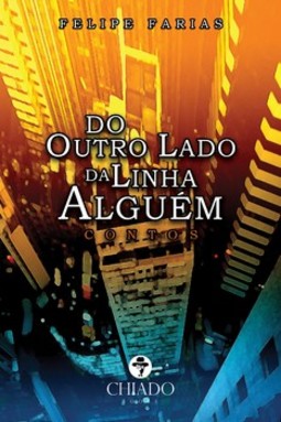 Do outro lado da linha alguém: contos