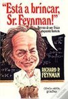Sr Feynman! Esta A Brincar