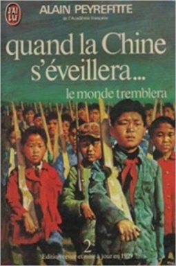 Quand la Chine s'éveillera... le monde tremblera