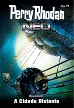 A Cidade Distante (Perry Rhodan Neo #59)