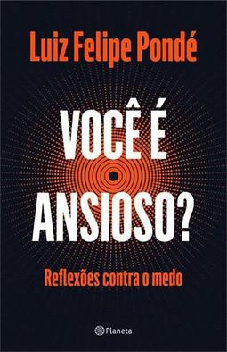 VOCE E ANSIOSO?: REFLEXOES CONTRA O...