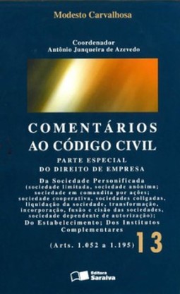 Comentários ao código civil: parte especial do direito de empresa (arts. 1.052 a 1.195)