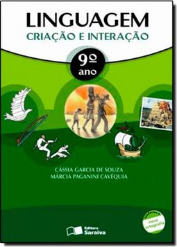 Linguagem: Criacao E Interacao - 9? Ano