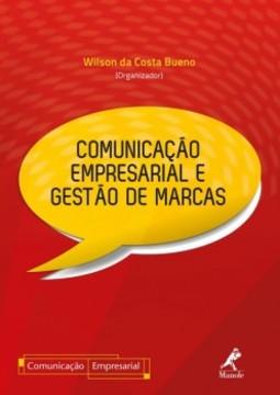 Comunicação empresarial e gestão de marcas