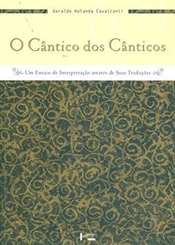 O Cântico dos Cânticos
