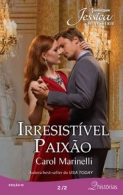Irresistível Paixão II (Jessica Minissérie #10)