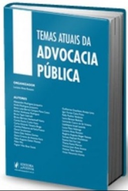 Temas Atuais da Advocacia Pública