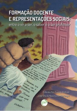 Formação docente e representações sociais: entre o vir a ser, o saber e o ser professor