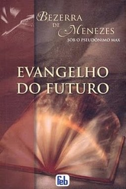 EVANGELHO DO FUTURO