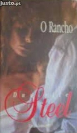 O Rancho (Obras de Danielle Steel #39)