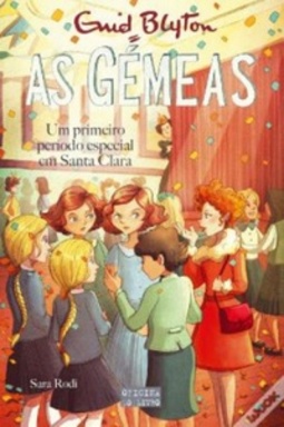 Um Primeiro Período Especial em Santa Clara (As Gémeas #12)