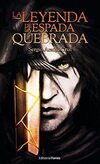 La leyenda de la espada quebrada