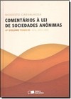Comentarios A Lei De Sociedades Anonimas - Vol. 4 - Tomo Ii - Arts. 243 A 300