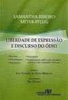 LIBERDADE DE EXPRESSAO E DISCURSO DO ODIO