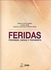 Feridas: Prevenção, causas e tratamento