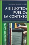 A Biblioteca Pública em contexto