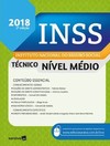 INSS - Instituto Nacional do Seguro Social: técnico nível médio