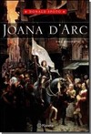 Joana D''''arc - uma biografia