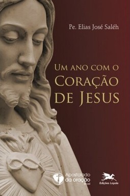 Um ano com o Coração de Jesus