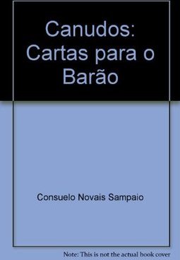 Canudos: Cartas para o Barão