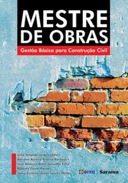 Mestre de obras: gestão básica para construção civil