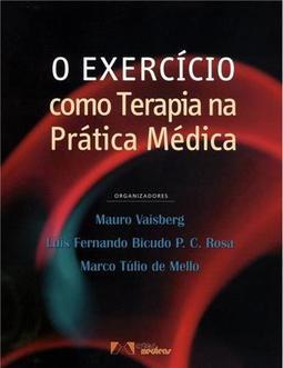 O Exercício como Terapia na Prática Médica
