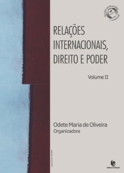 Relações internacionais, direito e poder: o contraponto entre os atores estatais e não estatais
