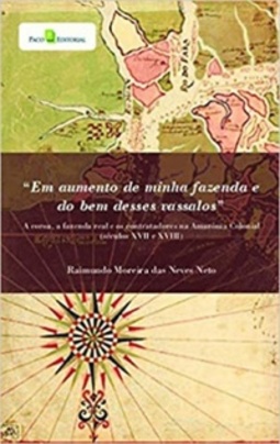 Em Aumento de Minha Fazenda e do bem Desses Vassalos