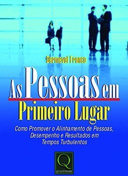 As Pessoas em Primeiro Lugar