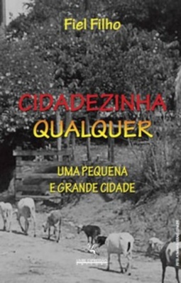 Cidadezinha Qualquer (CIDADEZINHA QUALQUER #1)