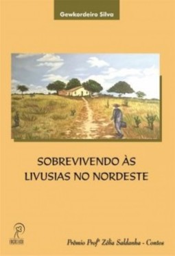 Sobrevivendo às livusias no nordeste