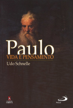 Paulo: vida e pensamento