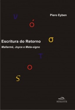 Escritura do retorno: Mallarmé, Joyce e meta-signo