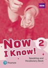 Now I know! 2: speaking and vocabulary book